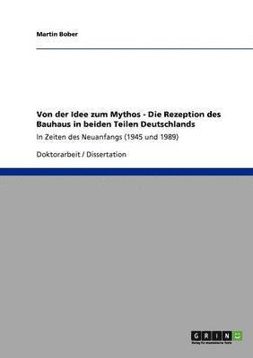 Von der Idee zum Mythos 1