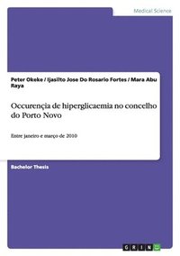 bokomslag Occurencia de Hiperglicaemia No Concelho Do Porto Novo