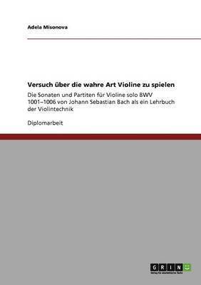 bokomslag Versuch uber die wahre Art Violine zu spielen