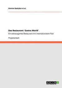 bokomslag Das Restaurant 'Gastro World'