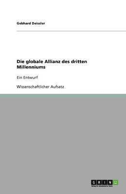 Gebhard Deissler - globale Allianz des dritten Millenniums, Häftad