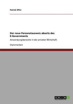 bokomslag Der neue Personalausweis abseits des E-Governments