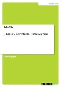 bokomslag Il Canto V dell'Inferno, Dante Alighieri