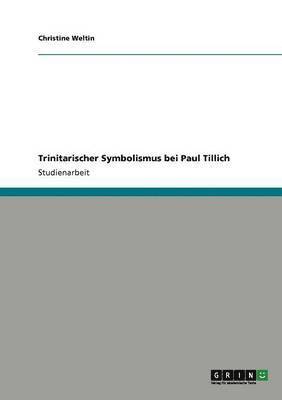 bokomslag Trinitarischer Symbolismus bei Paul Tillich