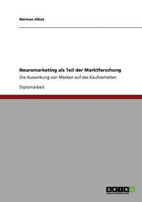 bokomslag Neuromarketing als Teil der Marktforschung