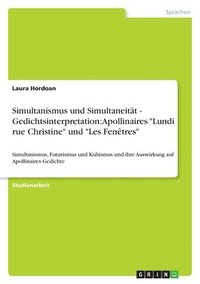 bokomslag Simultanismus und Simultaneität - Gedichtsinterpretation