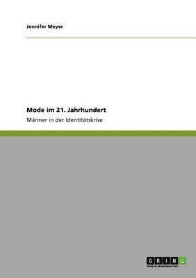 Mode im 21. Jahrhundert