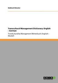 bokomslag Transcultural Management Dictionary