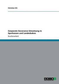 bokomslag Corporate Goverance Umsetzung in Sparkassen und Landesbaken