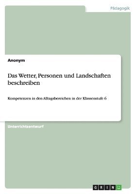 Das Wetter, Personen Und Landschaften Beschreiben 1