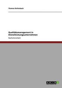 bokomslag Qualitätsmanagement in Dienstleistungsunternehmen