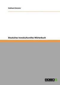 bokomslag Deutsches transkulturelles Woerterbuch