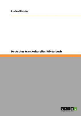 Deutsches transkulturelles Wrterbuch 1