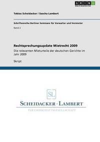 bokomslag Rechtsprechungsupdate Mietrecht 2009