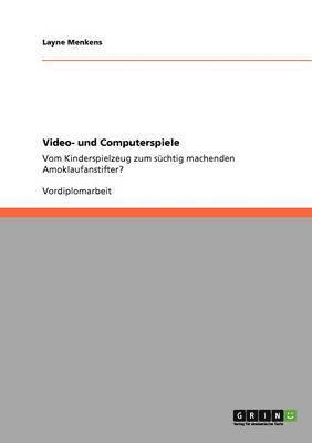 bokomslag Video- und Computerspiele