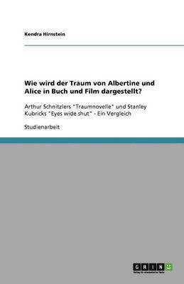 Wie wird der Traum von Albertine und Alice in Buch und Film dargestellt? 1