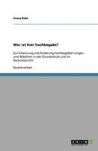 bokomslag Wer ist hier hochbegabt?
