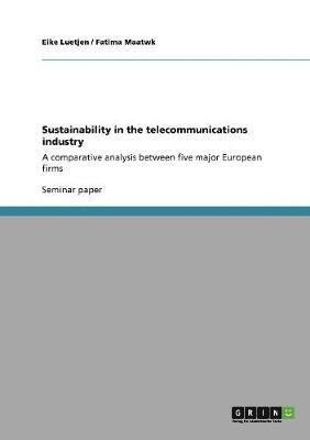 Sustainability in the telecommunications industry 1