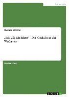 bokomslag -Ich Sah Ich Horte- - Das Gedicht in Der Werkstatt