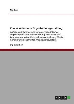 bokomslag Kundenorientierte Organisationsgestaltung