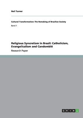 bokomslag Religious Syncretism in Brazil