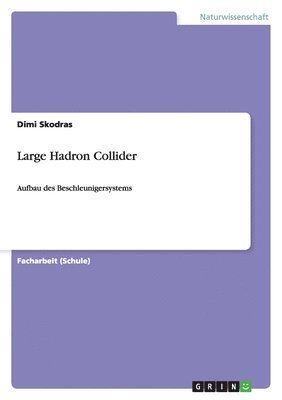 bokomslag Large Hadron Collider