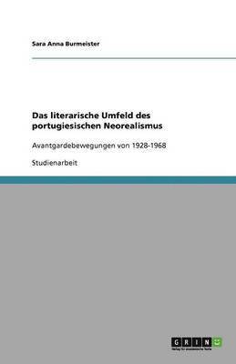 Sara Anna Burmeister - literarische Umfeld des portugiesischen Neorealismus, Häftad