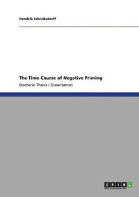 bokomslag The Time Course of Negative Priming