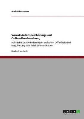 André Herrmann - Vorratsdatenspeicherung und Online-Durchsuchung, Häftad