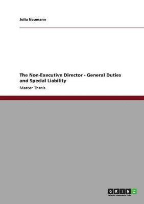 bokomslag Non-Executive Director - General Duties and Special Liability
