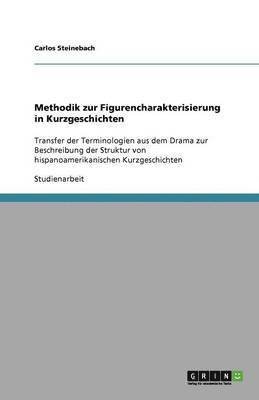 bokomslag Methodik Zur Figurencharakterisierung in Kurzgeschichten