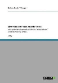 bokomslag Semiotics and Shock Advertisement