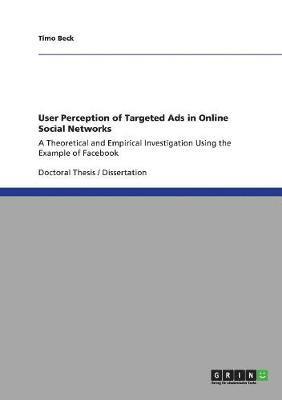 bokomslag User Perception of Targeted Ads in Online Social Networks