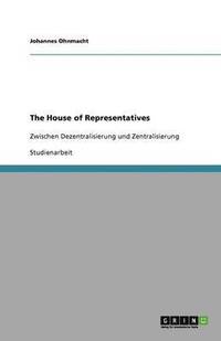 bokomslag The House of Representatives
