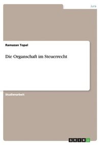 bokomslag Organschaft im Steuerrecht