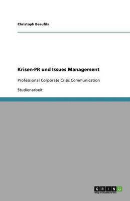 Krisen-PR und Issues Management 1