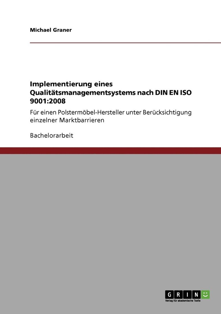 Michael Graner - Implementierung eines Qualitätsmanagementsystems nach DIN EN ISO 9001, Häftad