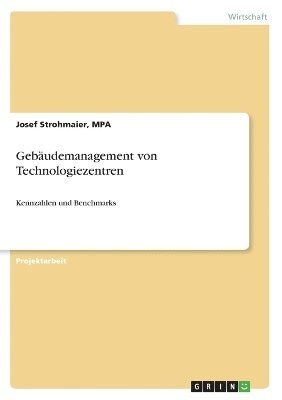 bokomslag Gebudemanagement von Technologiezentren