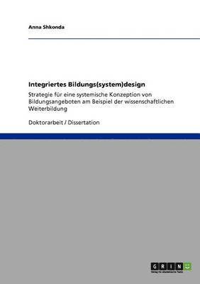 Integriertes Bildungs(system)design 1