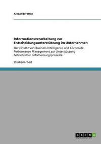 bokomslag Informationsverarbeitung zur Entscheidungsunterstützung im Unternehmen