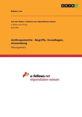 Robert Lux - Anthropometrie - Begriffe, Grundlagen, Anwendung, Häftad