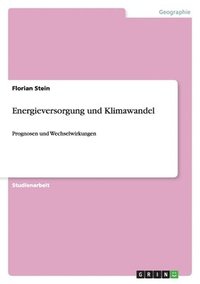 bokomslag Energieversorgung Und Klimawandel