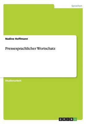 Pressesprachlicher Wortschatz 1