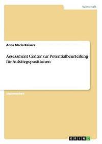 bokomslag Assessment Center zur Potentialbeurteilung fr Aufstiegspositionen