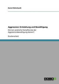 bokomslag Aggression: Entstehung Und Bew Ltigung