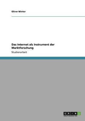 Das Internet als Instrument der Marktforschung 1