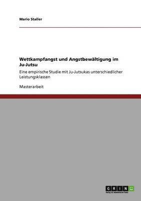 bokomslag Wettkampfangst und Angstbewältigung im Ju-Jutsu