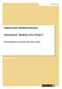 bokomslag Assessment 'Madeira Live Project'