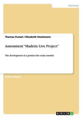 bokomslag Assessment 'Madeira Live Project'