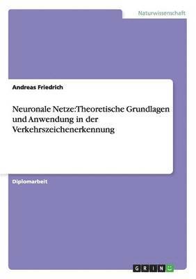 Andreas Friedrich - Neuronale Netze, Häftad
